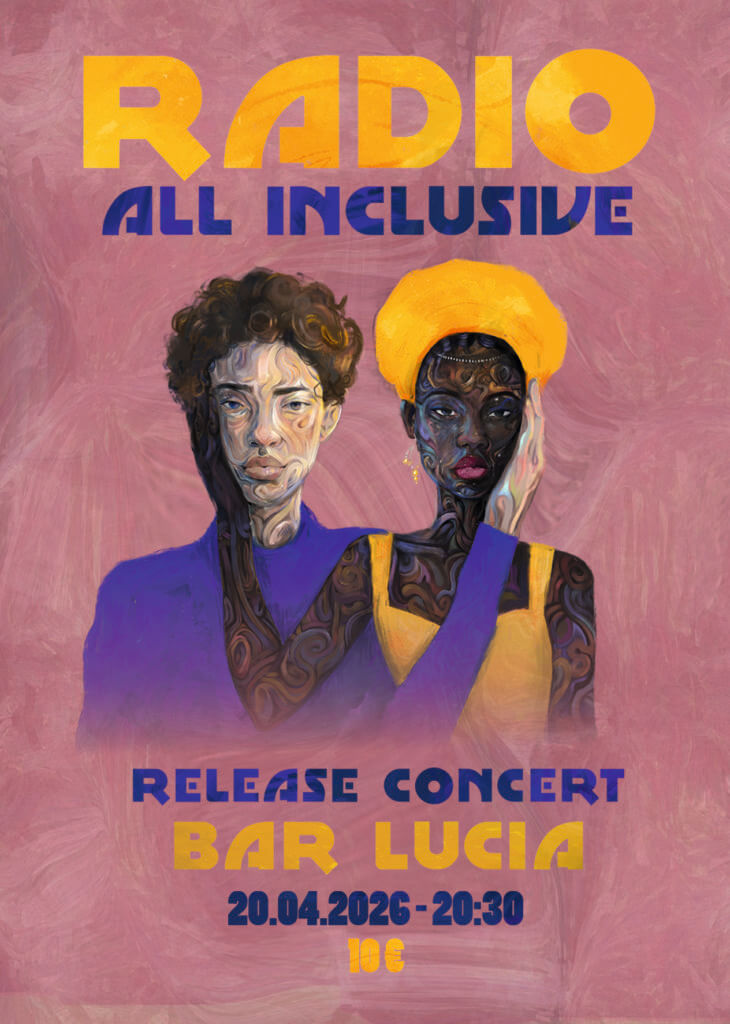Radio All Inclusive Release Concert am 20. April 2026 @ Lucia.