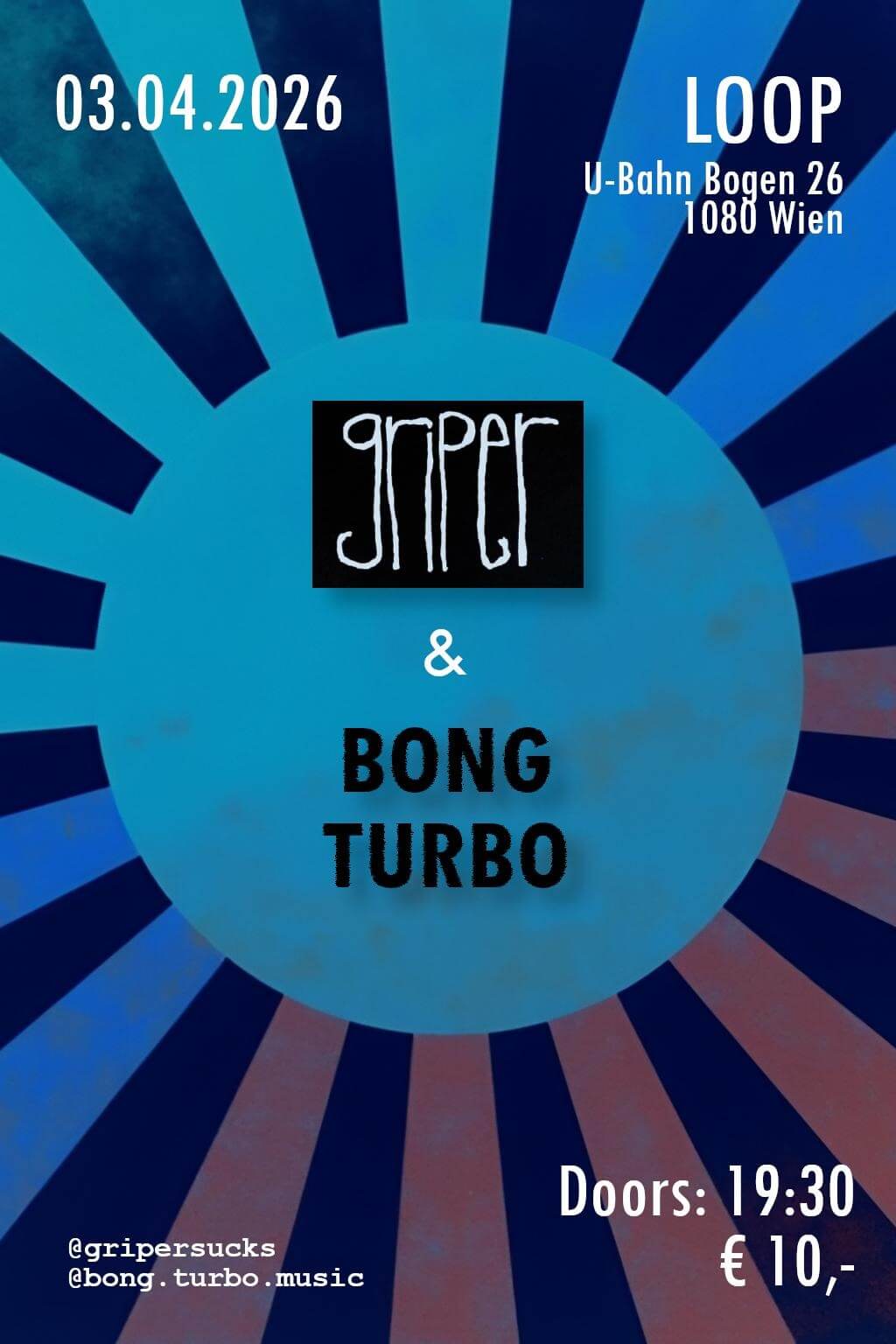 Griper // Bong Turbo am 3. April 2026 @ Loop.
