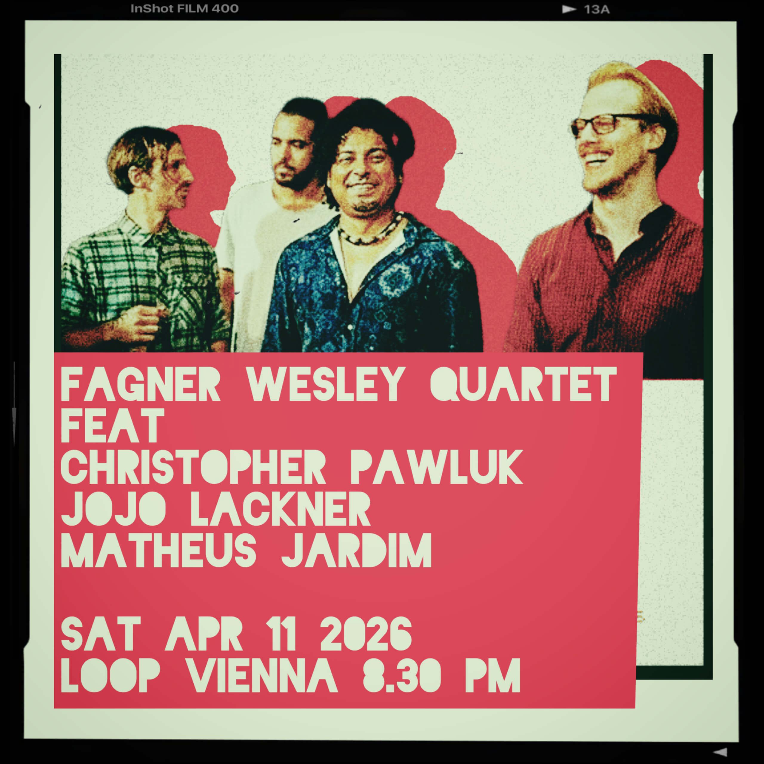 Fagner Wesley Quartet am 11. April 2026 @ Loop.