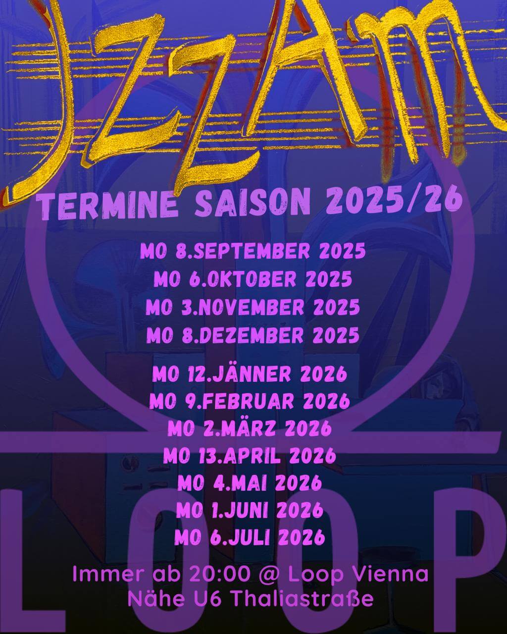Jzzam am 4. May 2026 @ Loop.