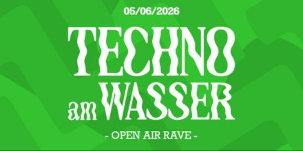 TECHNO AM WASSER 2 X FLUCC AFTERSHOW