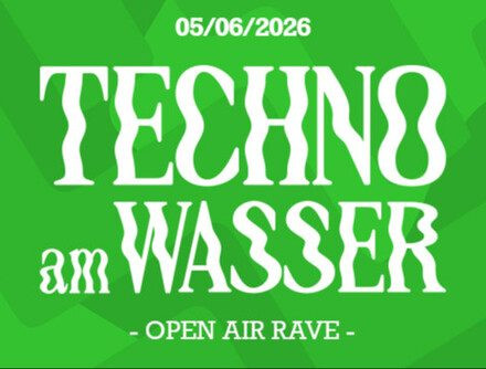 TECHNO AM WASSER 2 X FLUCC AFTERSHOW