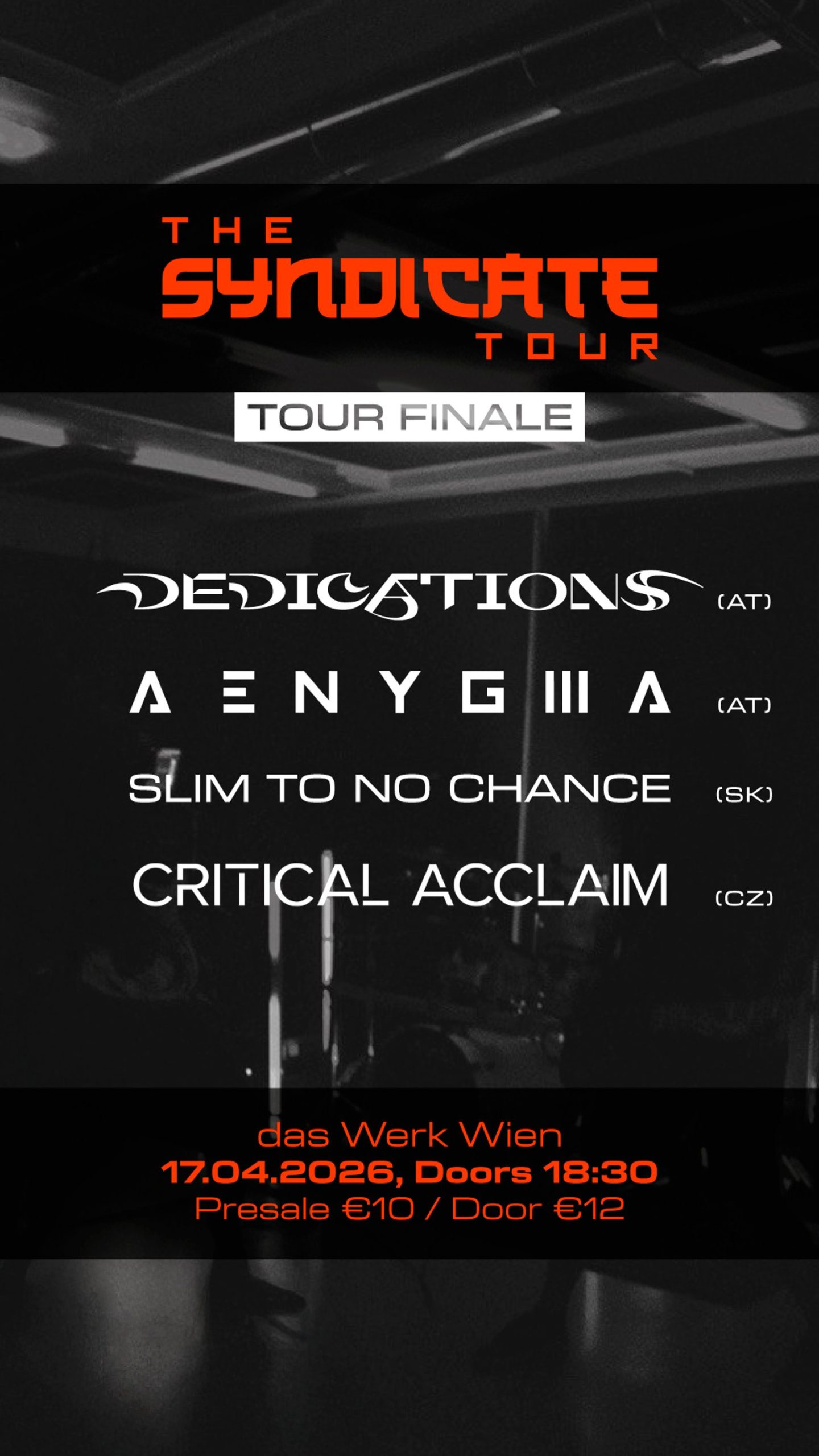 The Syndicate Tour Finale am 17. April 2026 @ Das Werk.