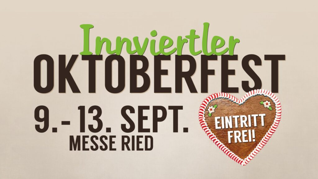 Innviertler Oktoberfest 2026 am 9. September 2026 @ Messe Ried.