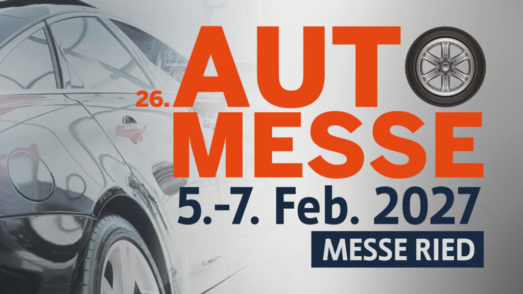 Automesse Ried 2027 am 5. February 2027 @ Messe Ried.