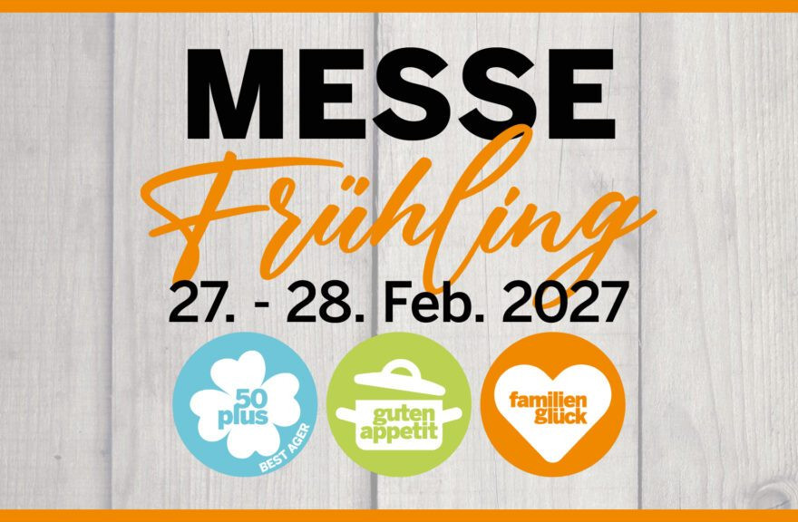Messe Frühling Ried 2027