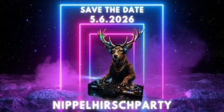 Nippelhirschparty 2026