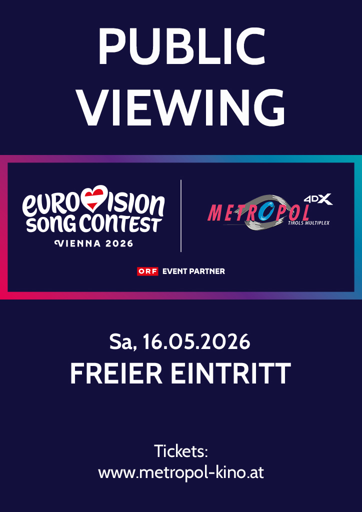 Eurovision Song Contest 2026 - Public Viewing am 16. May 2026 @ Metropol Kino Innsbruck.