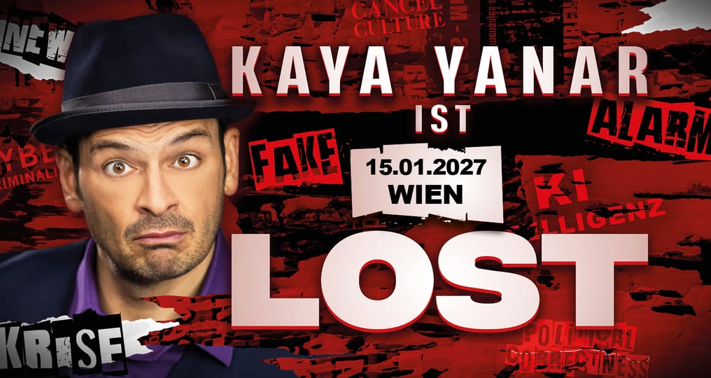 Kaya Yanar am 15. January 2027 @ Wiener Stadthalle.
