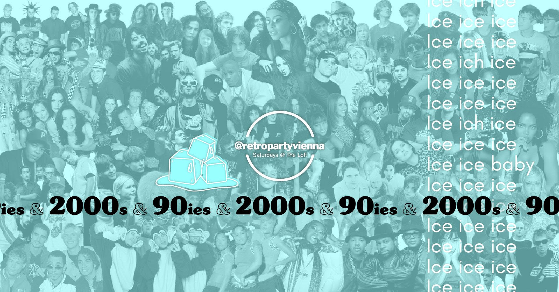 Ice Ice 90ies & 2000s Club! am 23. May 2026 @ The Loft.