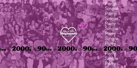 90ies & 2000s SINGLE PARTY <3