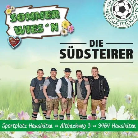 Sommer Wies'n am 26. July 2025 @ Sportanlage Hausleiten. Sommer Wies'n am 26. July 2025 @ Sportanlage Hausleiten.