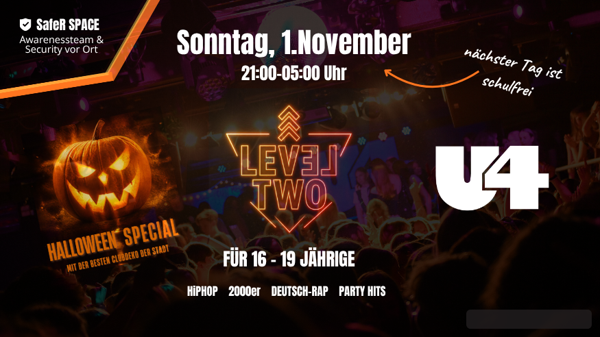 Level Two am 1. November 2026 @ U4 Vienna.