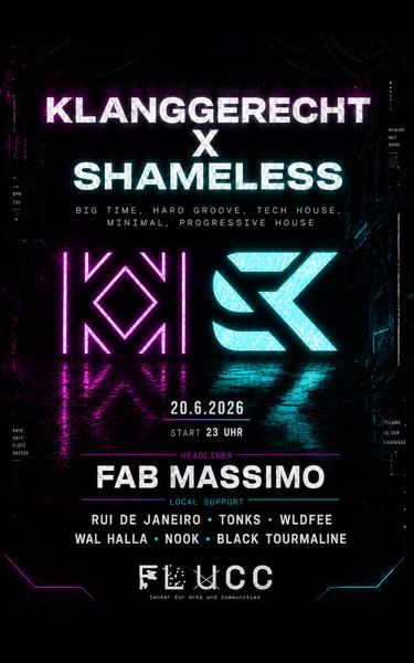 Klanggerecht X Shameless am 20. June 2026 @ Flucc.