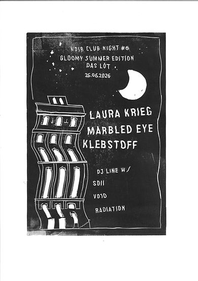 Noir Club Night #6 am 26. June 2026 @ Das LOT.