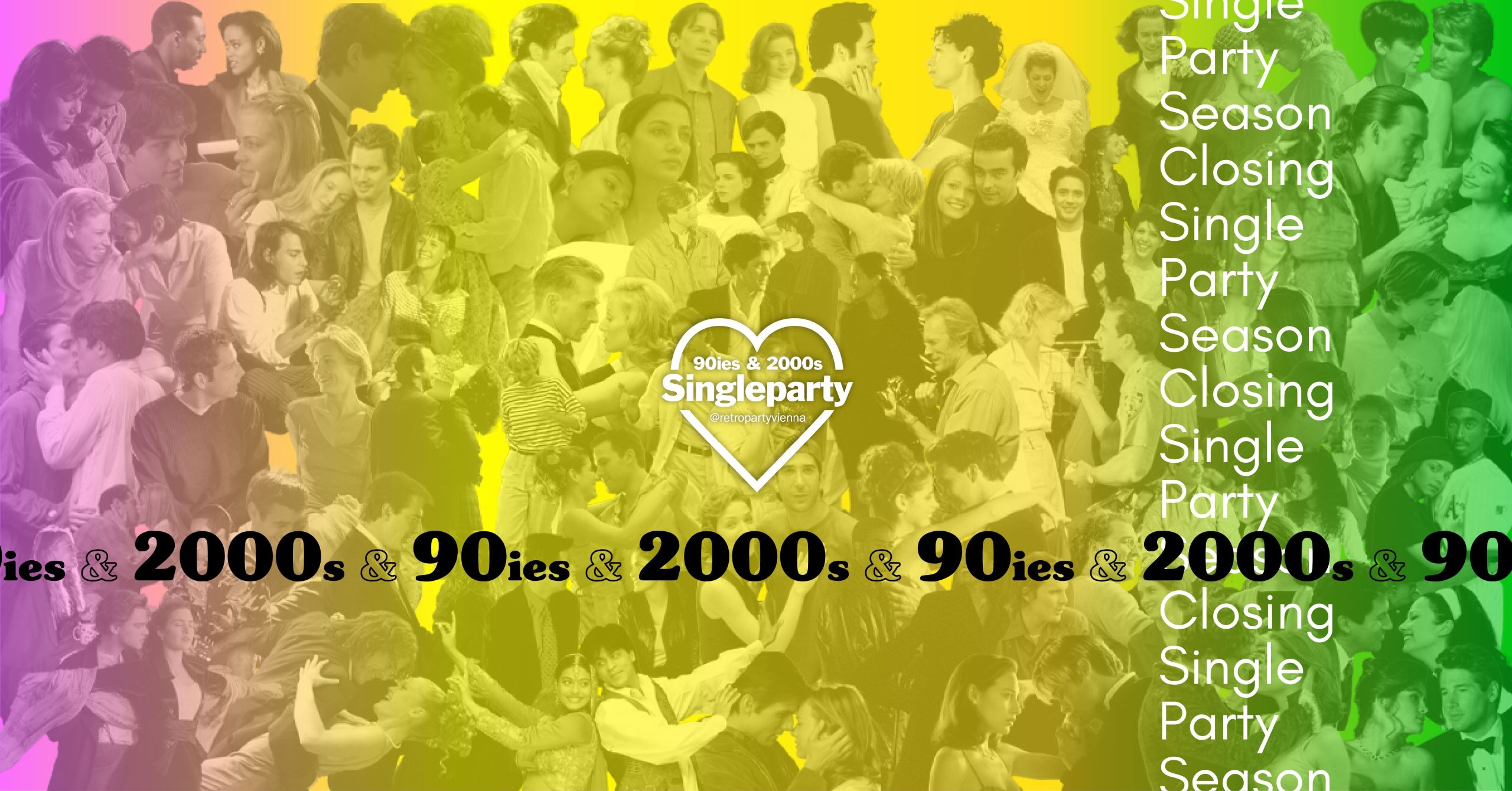 90ies & 2000s SINGLE Party am 27. June 2026 @ The Loft.