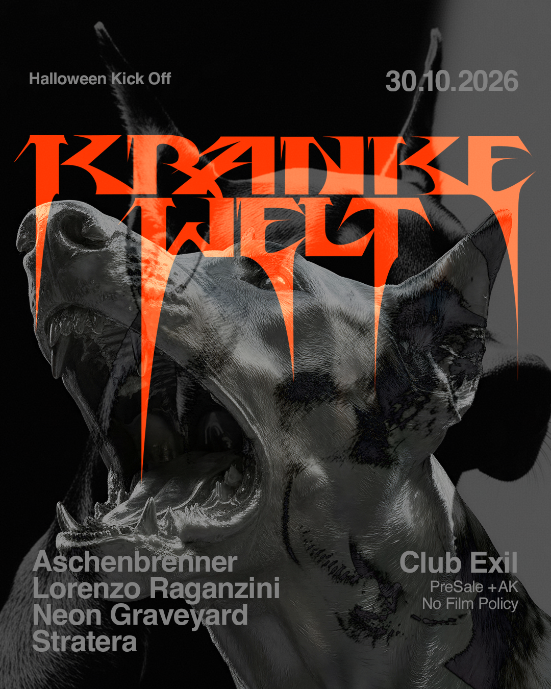 KRANKE WELT: HALLOWEEN KICK OFF am 30. October 2026 @ EXIL.