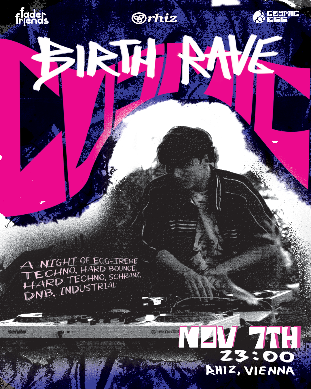 CosmicBirthRave am 7. November 2026 @ Rhiz.