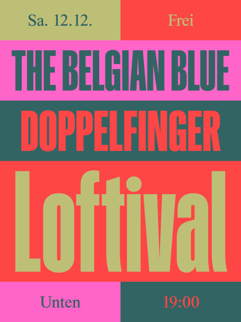 The Belgian Blue & Doppelfinger am 12. December 2026 @ The Loft.