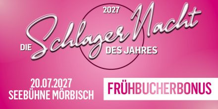 Die Schlagernacht des Jahres 2027
