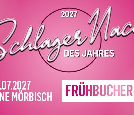 Die Schlagernacht des Jahres 2027