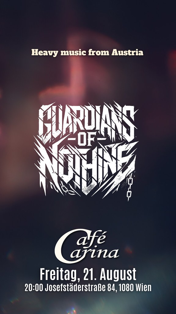 Guardians of Nothing am 21. August 2026 @ Café Carina.