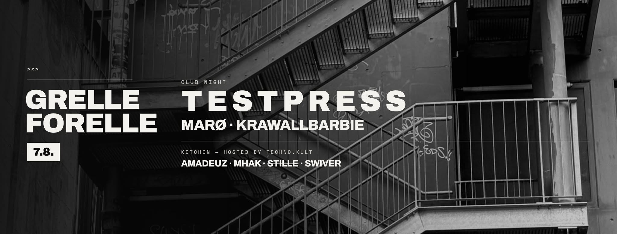 Testpress am 7. August 2026 @ Grelle Forelle.
