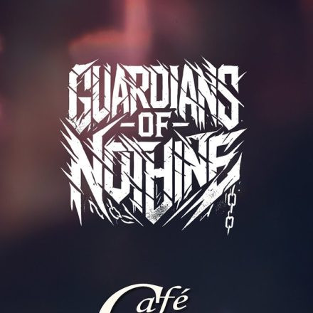 Guardians of Nothing