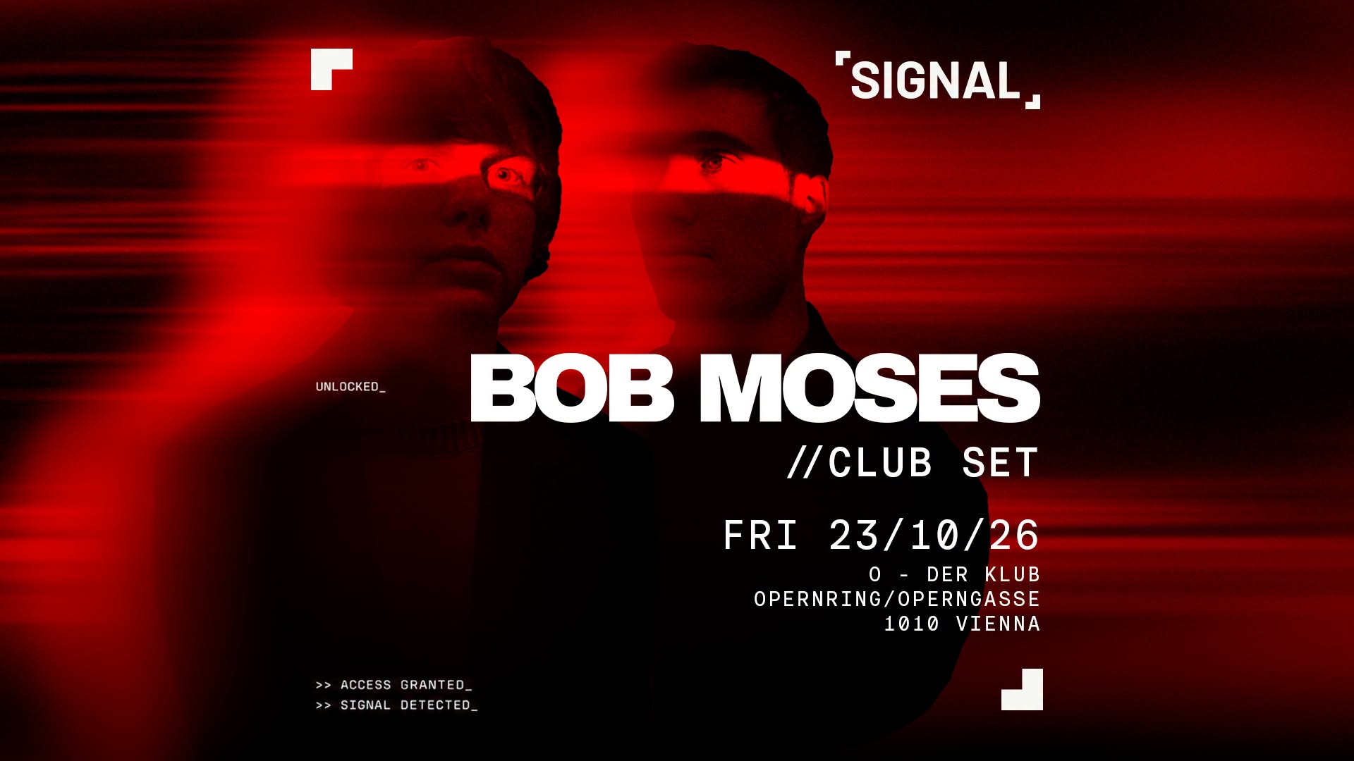 SIGNAL presents BOB MOSES am 23. October 2026 @ O - Der Klub.
