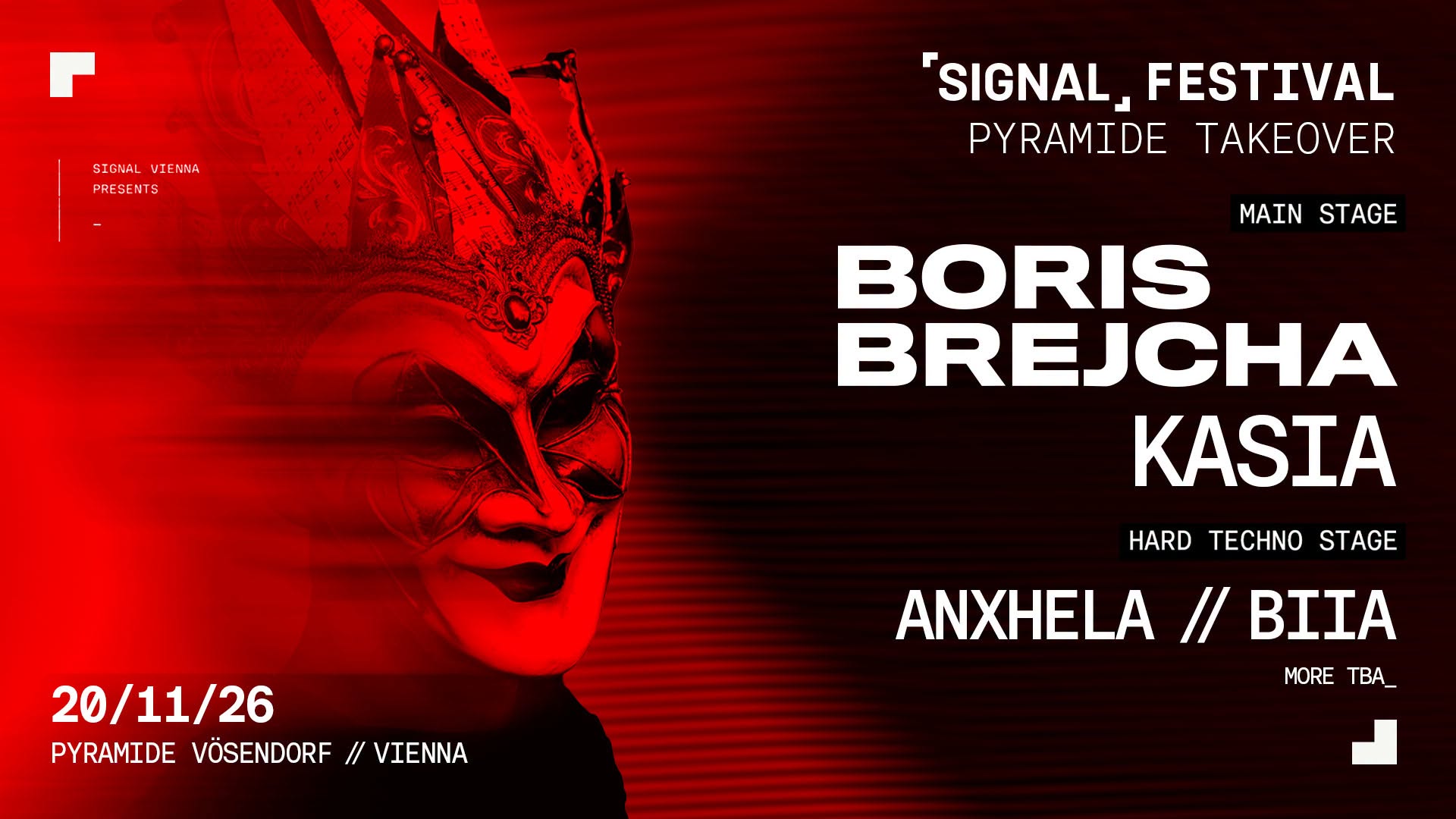 SIGNAL FESTIVAL w/ BORIS BREJCHA am 20. November 2026 @ Pyramide Vösendorf.