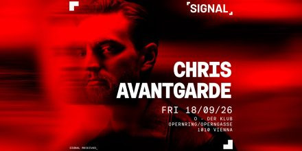 SIGNAL presents CHRIS AVANTGARDE