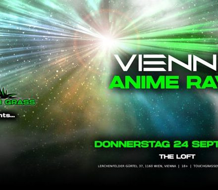 VIENNA Anime Rave