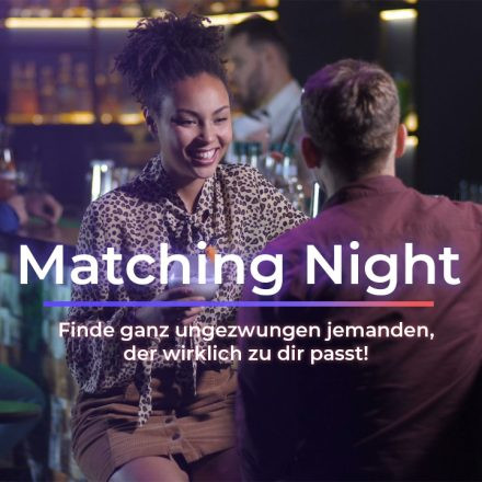 Matching Night