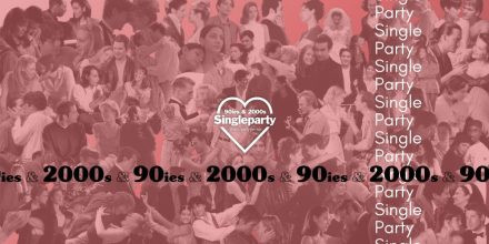 90ies & 2000s SINGLE Party <3