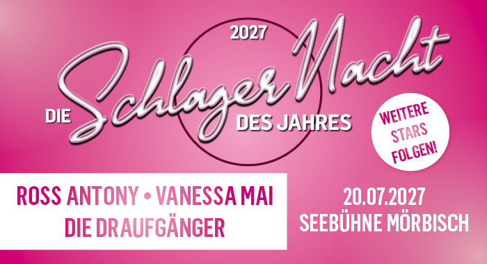 Die Schlagernacht des Jahres 2027 am 20. July 2027 @ Seebühne Mörbisch.