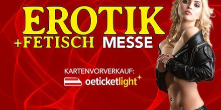 Erotik- und Fetisch Messe 2026 Wels