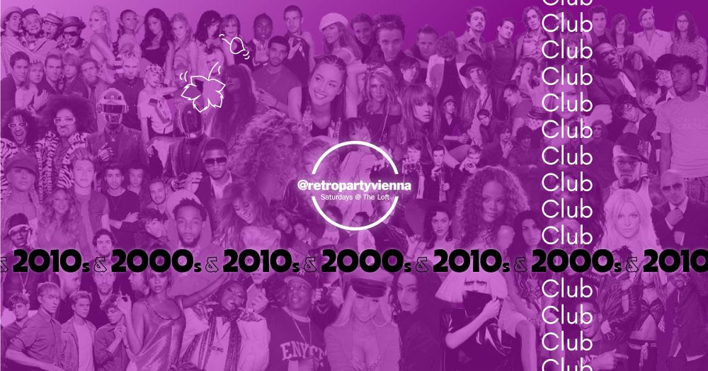 2000s & 2010s Club am 17. October 2026 @ The Loft.