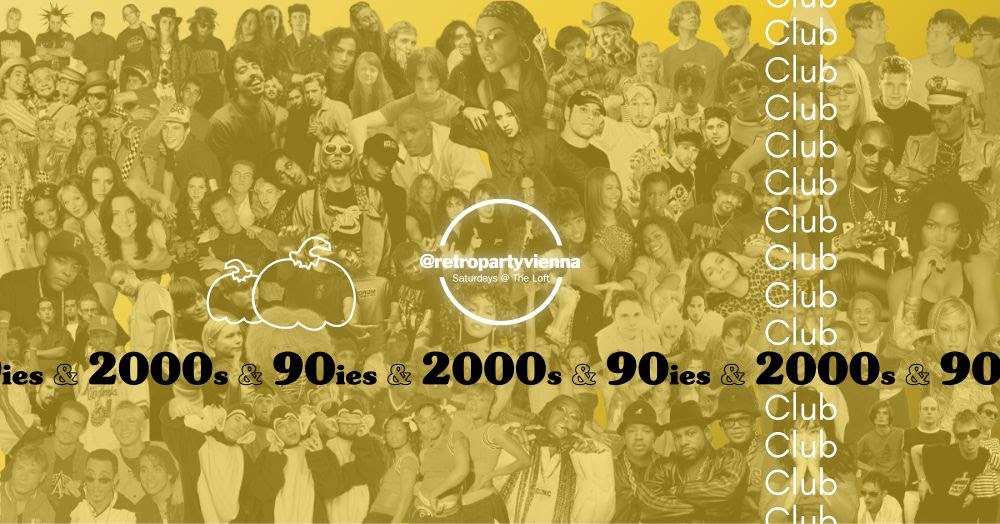 90ies & 2000s Club am 24. October 2026 @ The Loft.