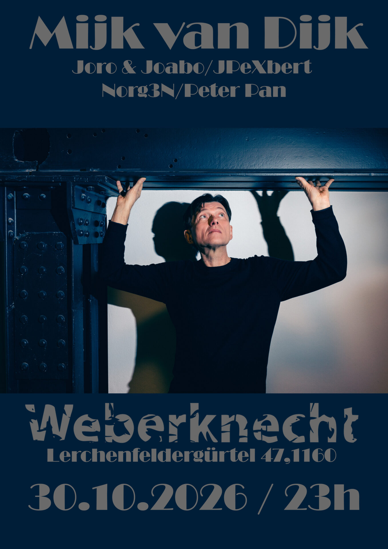 Mijk Van Dijk am 30. October 2026 @ Weberknecht.