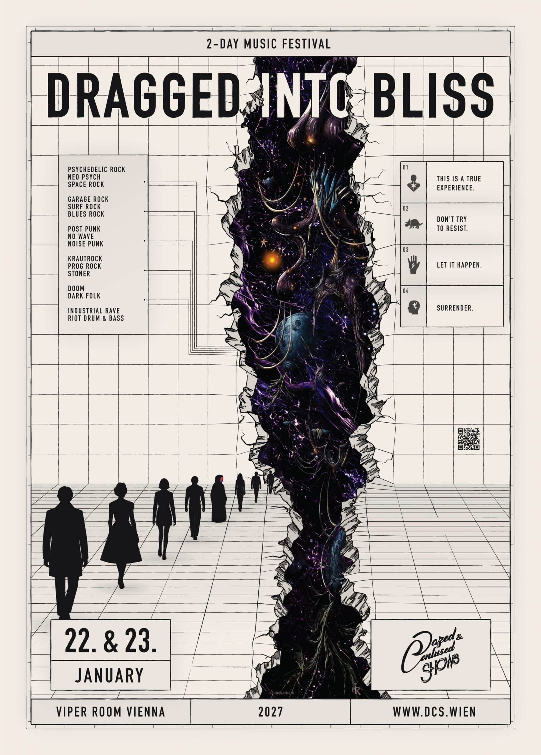DRAGGED INTO BLISS am 22. January 2027 @ Viper Room.