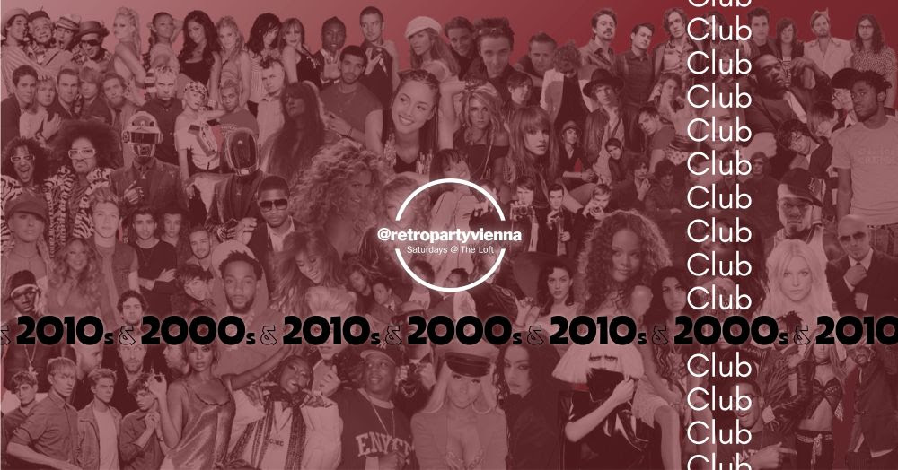 2000s & 2010s Club am 21. November 2026 @ The Loft.