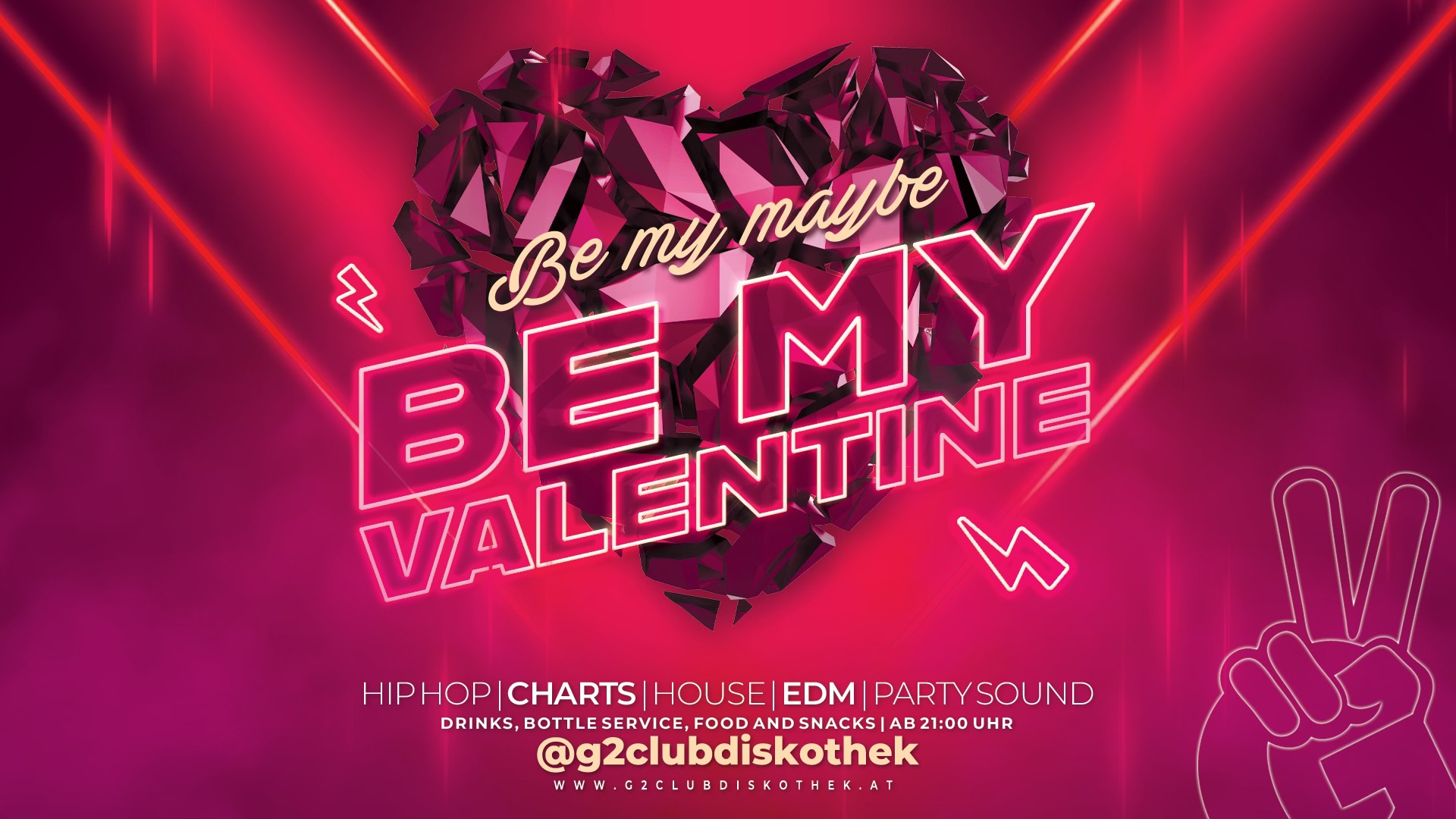 Be My Valentine am 14. February 2025 @ G2 Club Diskothek. Be My Valentine am 14. February 2025 @ G2 Club Diskothek.
