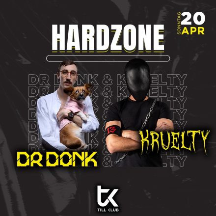 HARDZONE [Dr. Donk & Kruelty]