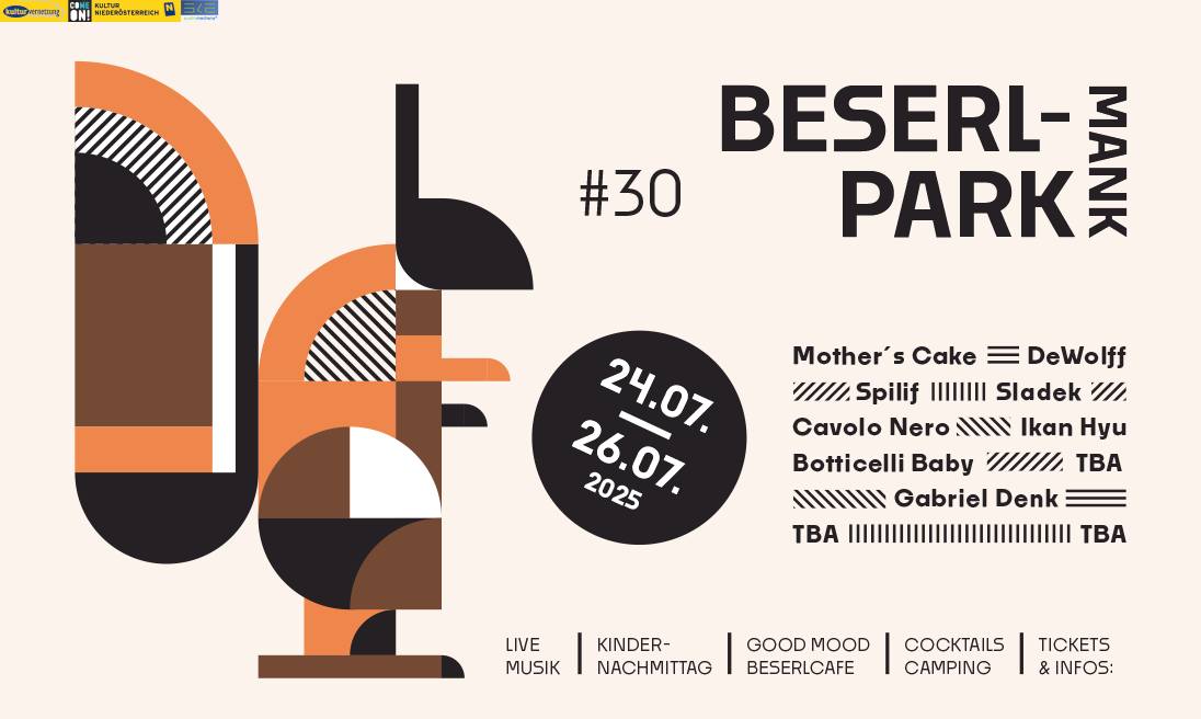 Beserlpark Festival #30 am 24. July 2025 @ Beserlpark. Beserlpark Festival #30 am 24. July 2025 @ Beserlpark.