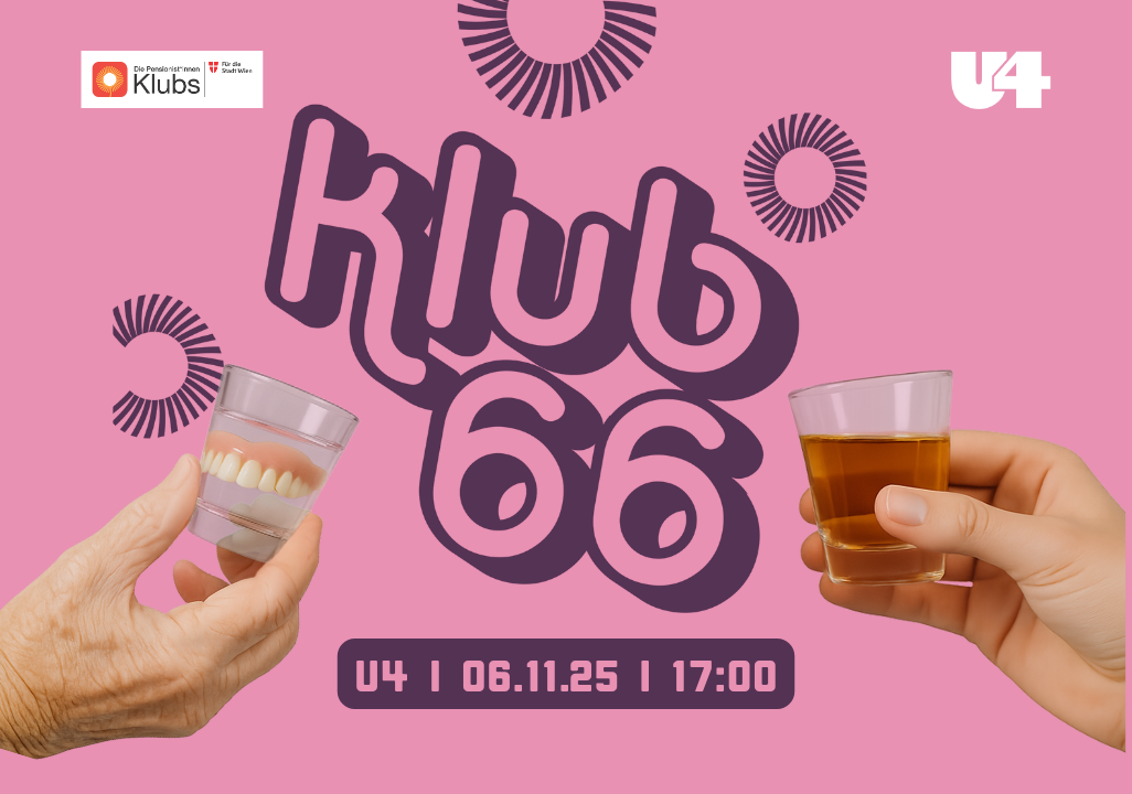 KLUB 66 am 6. November 2025 @ U4 Vienna.