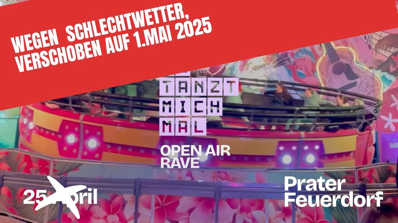 DU TANZT MICH MAL Open Air Rave am 1. May 2025 @ Prater. DU TANZT MICH MAL Open Air Rave am 1. May 2025 @ Prater.