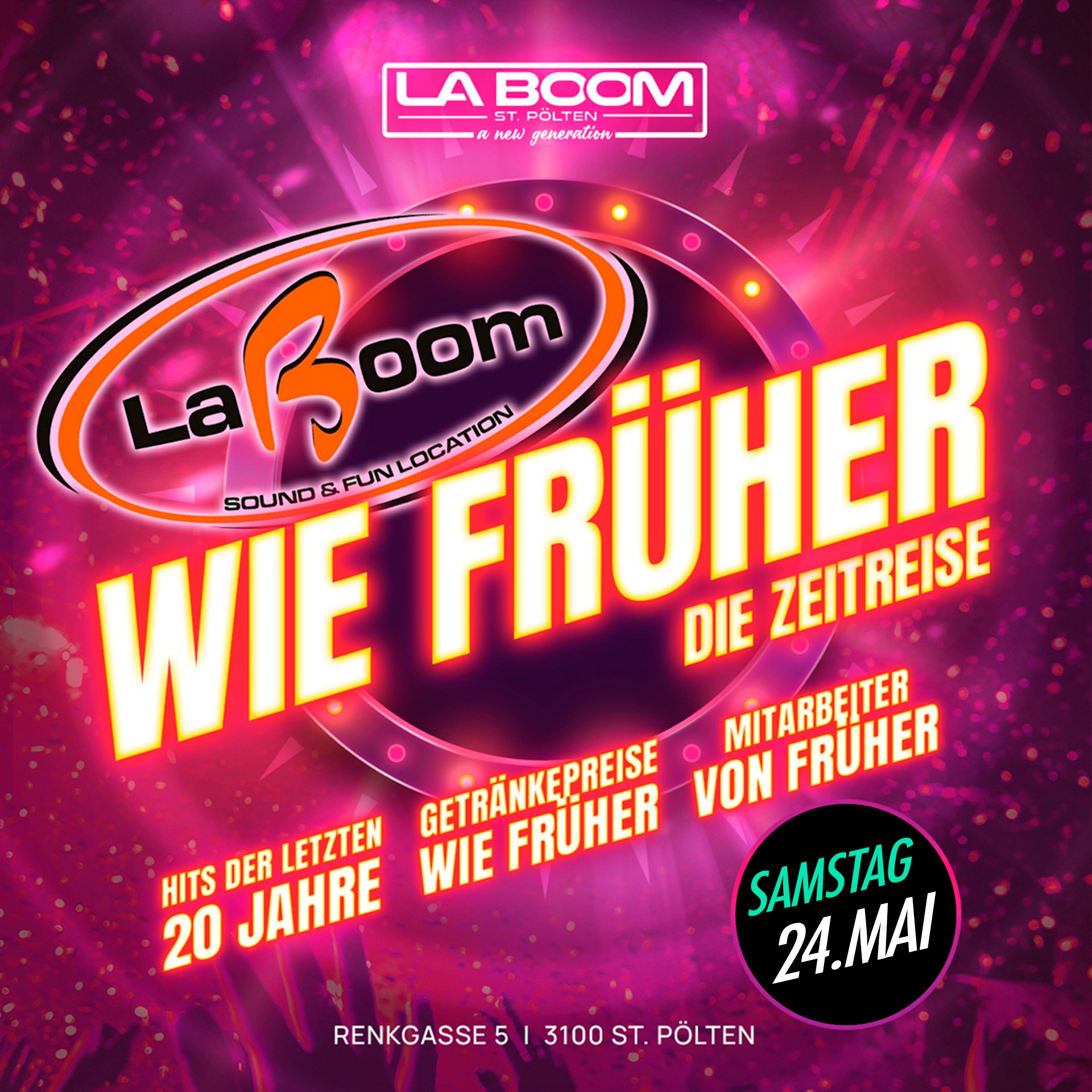 Wie Früher - Die Zeitreise am 24. May 2025 @ La Boom. Wie Früher - Die Zeitreise am 24. May 2025 @ La Boom.