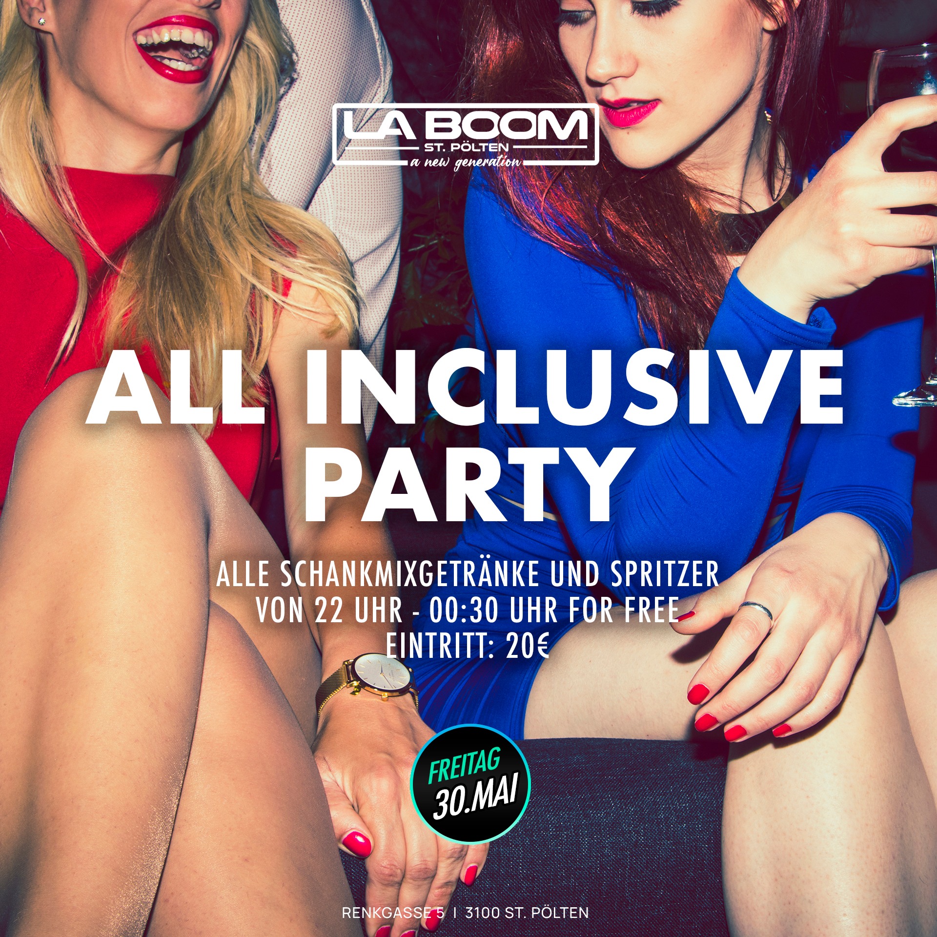 All Inclusive Party am 30. May 2025 @ La Boom. All Inclusive Party am 30. May 2025 @ La Boom.