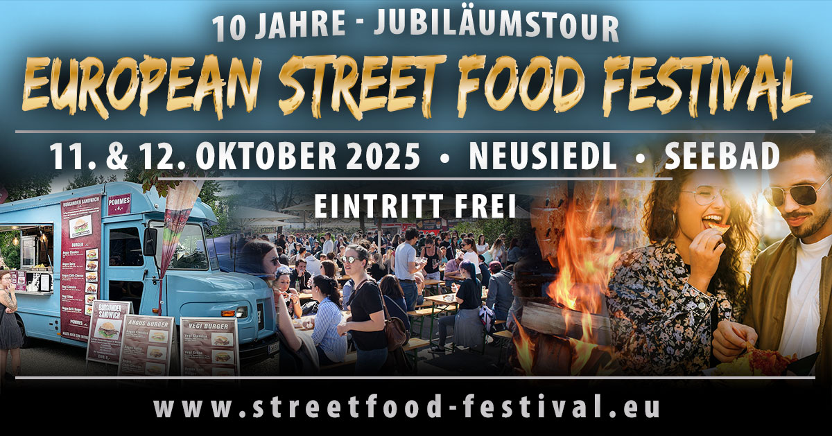 European Street Food Festival am 11. October 2025 @ Neusiedl am See.
