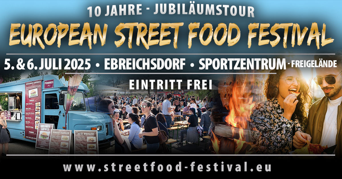 European Street Food Festival am 5. July 2025 @ Sportzentrum Ebreichsdorf. European Street Food Festival am 5. July 2025 @ Sportzentrum Ebreichsdorf.